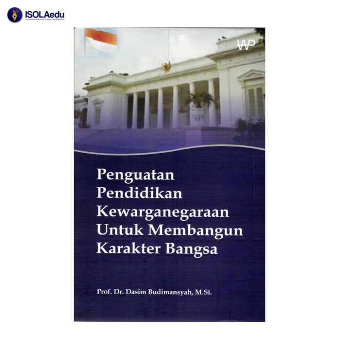 PENGUATAN PENDIDIKAN KEWARGANEGARAAN