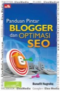 PANDUAN PINTAR BLOGGER DAN OPTIMASI SEO