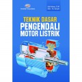 TEKNIK DASAR PENGENDALI MOTOR LISTRIK