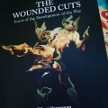 THE WOUNDED CUTS