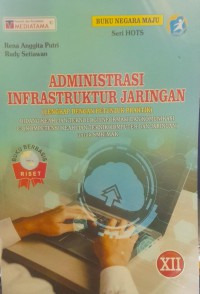 ADMINISTRASI INFRASTRUKTUR JARINGAN