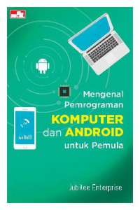 MENGENAL PEMROGRAMAN KOMPUTER DAN ANDROID