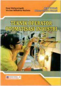 TEKNIK OPERATOR OTOMATISASI INDUSTRI