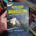 BERKARIER DI BIDANG BROADCASTING