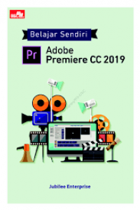 BELAJAR SENDIRI ADOBE PREMIER CC 2019