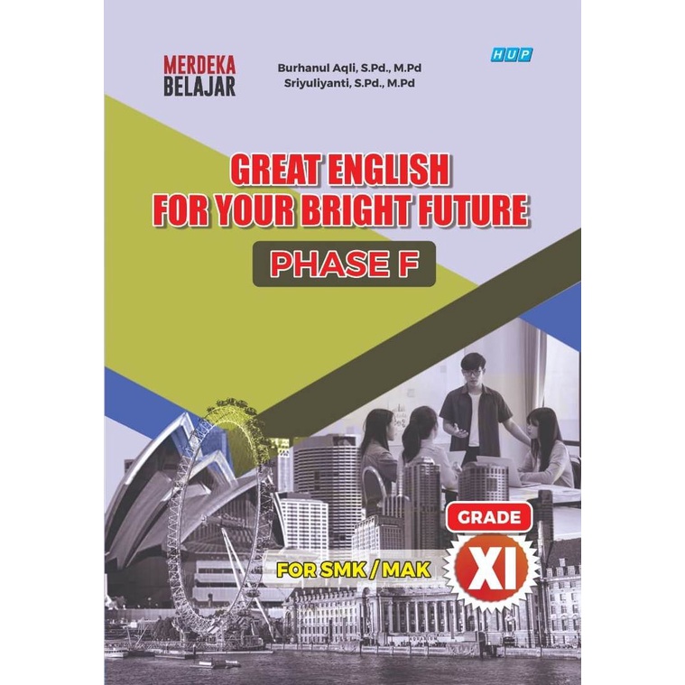 GREAT ENGLISH FOR YOUR BRIGHT FUTYURE GRADE XI